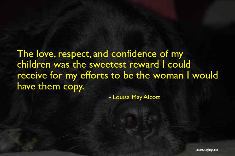 My Sweetest Love Quotes By Louisa May Alcott My Sweetest Love Quotes By Louisa May Alcott