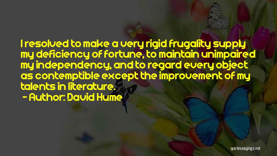 My Talents Quotes By David Hume