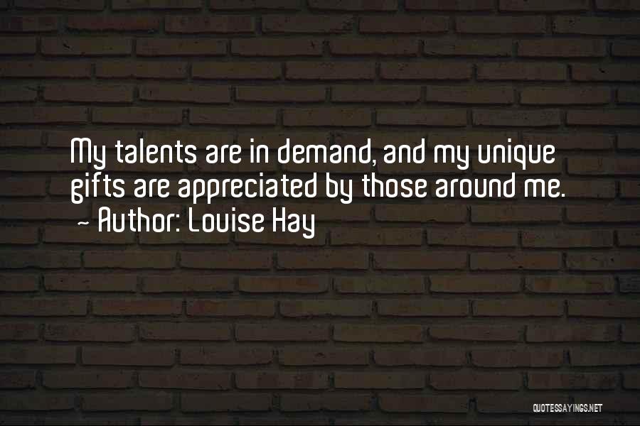 My Talents Quotes By Louise Hay