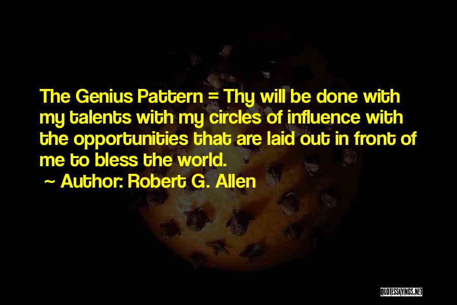 My Talents Quotes By Robert G. Allen