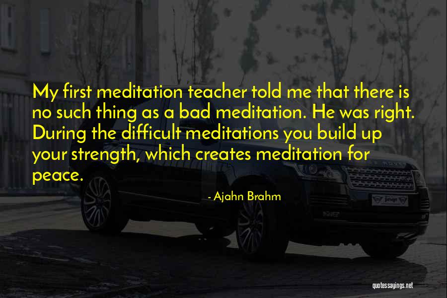 My Teacher Quotes By Ajahn Brahm My Teacher Quotes By Ajahn Brahm