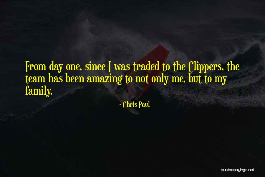 My Team Family Quotes By Chris Paul My Team Family Quotes By Chris Paul
