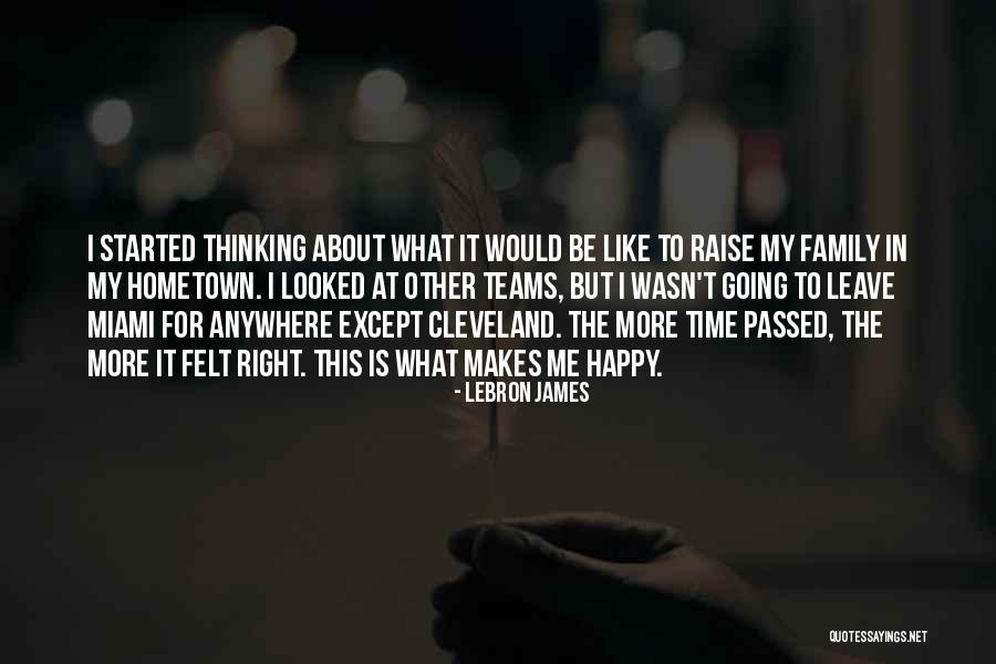 My Team Family Quotes By LeBron James My Team Family Quotes By LeBron James