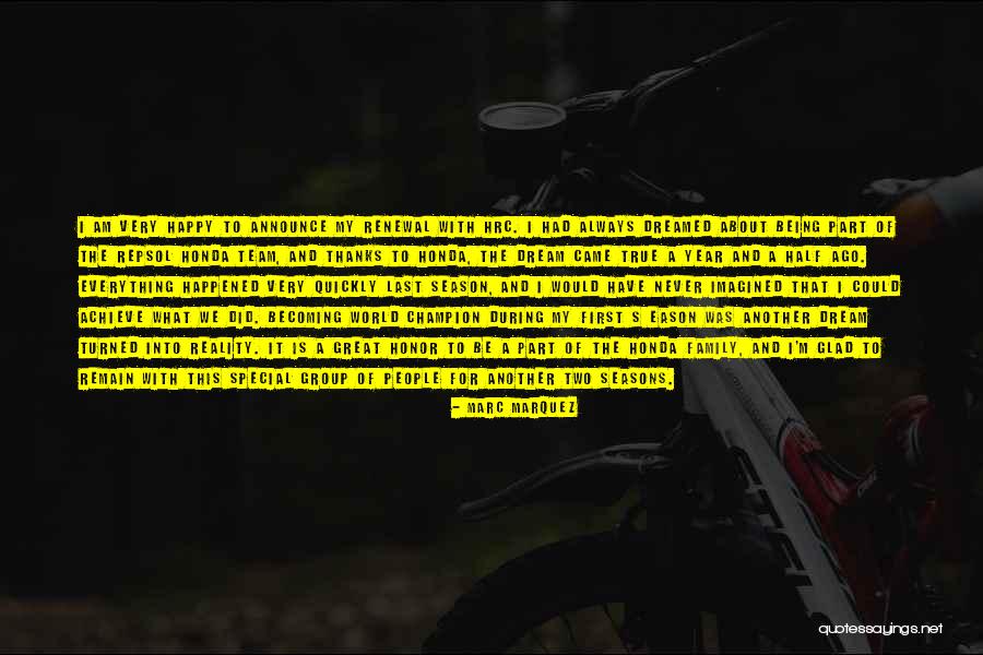 My Team Family Quotes By Marc Marquez My Team Family Quotes By Marc Marquez