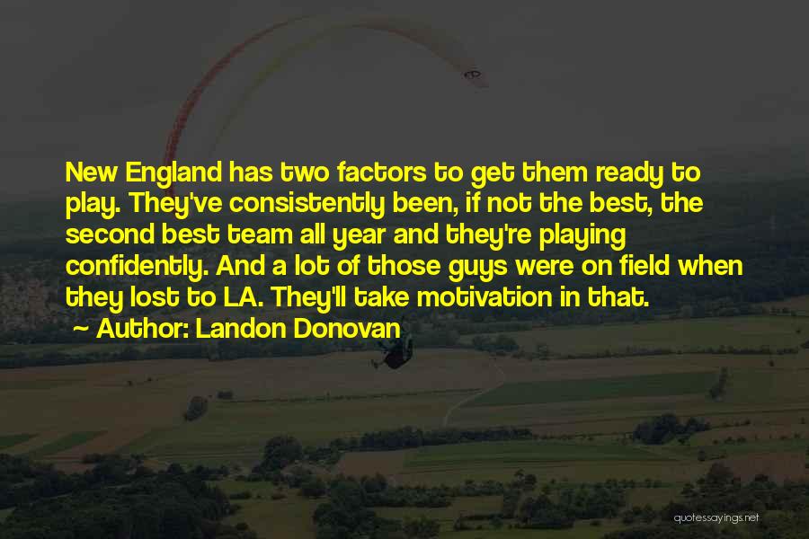 My Team Lost Quotes By Landon Donovan