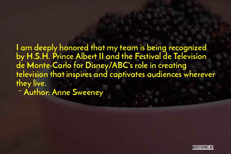 My Team Quotes By Anne Sweeney