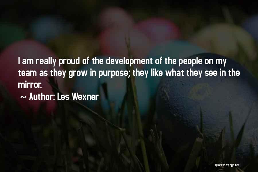 My Team Quotes By Les Wexner