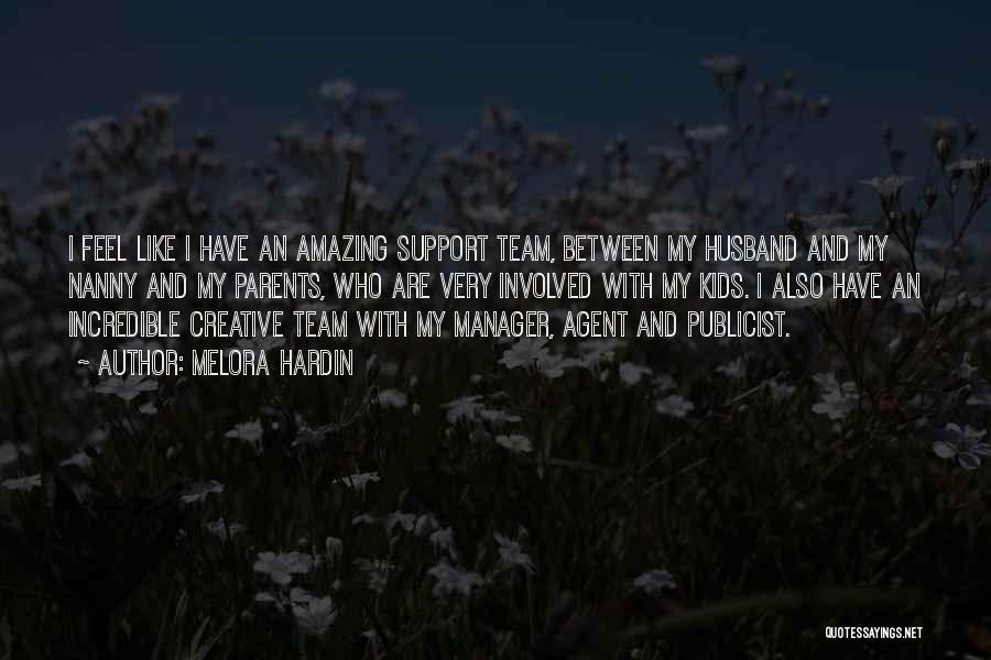 My Team Quotes By Melora Hardin