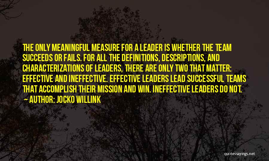 My Team Will Win Quotes By Jocko Willink