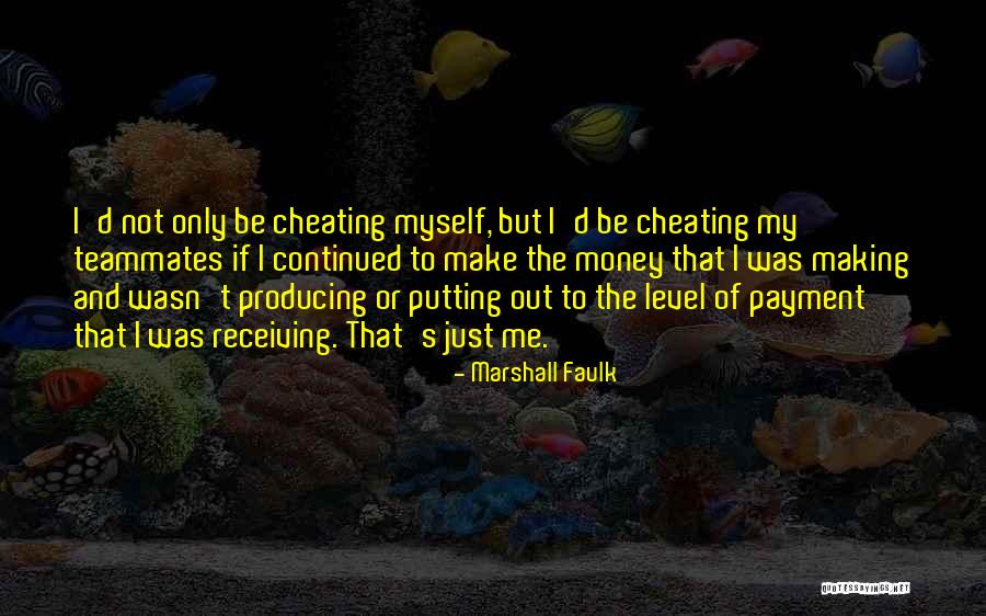 My Teammate Quotes By Marshall Faulk My Teammate Quotes By Marshall Faulk