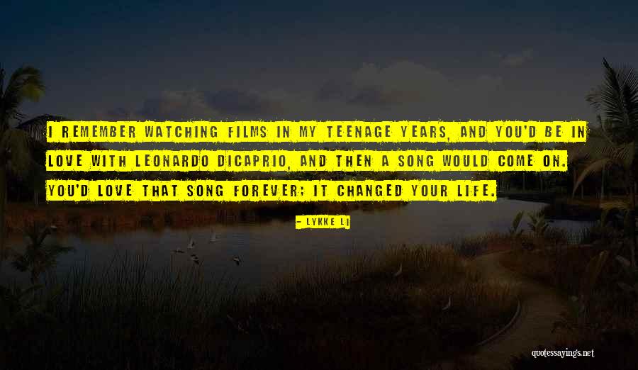 My Teenage Life Quotes By Lykke Li