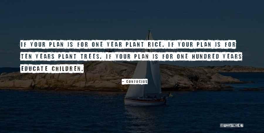 My Ten Year Plan Quotes By Confucius My Ten Year Plan Quotes By Confucius