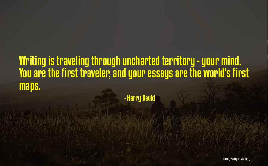 My Territory Quotes By Harry Bauld My Territory Quotes By Harry Bauld