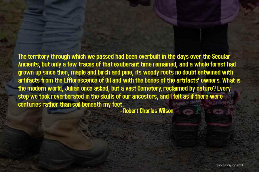 My Territory Quotes By Robert Charles Wilson My Territory Quotes By Robert Charles Wilson