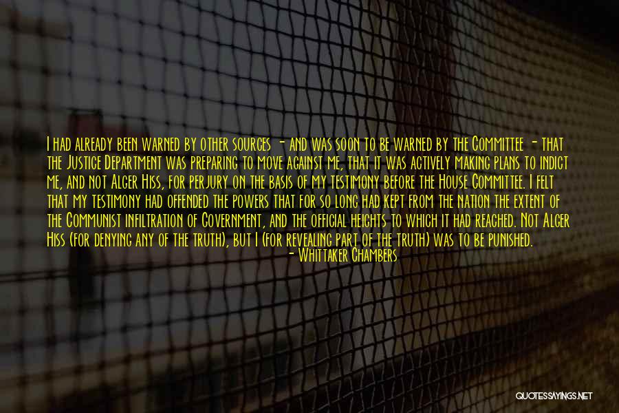 My Testimony Quotes By Whittaker Chambers My Testimony Quotes By Whittaker Chambers