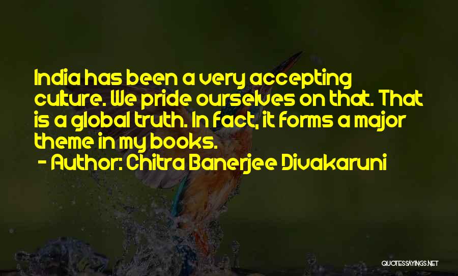 My Theme Quotes By Chitra Banerjee Divakaruni