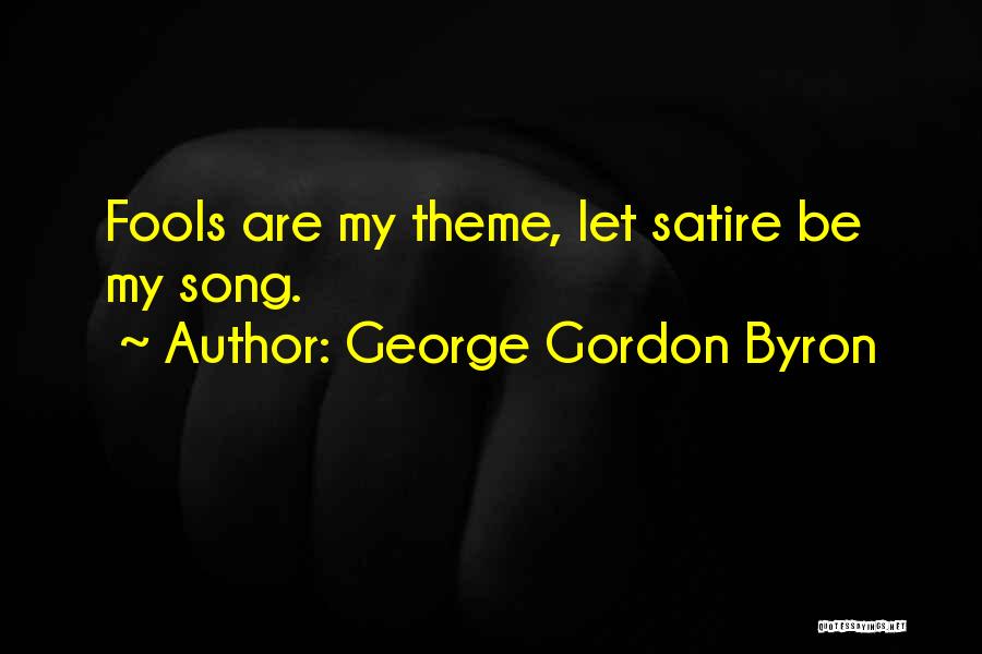 My Theme Quotes By George Gordon Byron