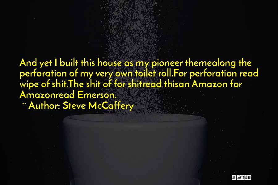 My Theme Quotes By Steve McCaffery