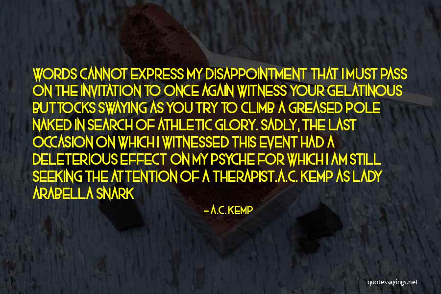 My Therapist Quotes By A.C. Kemp My Therapist Quotes By A.C. Kemp