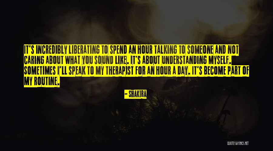 My Therapist Quotes By Shakira My Therapist Quotes By Shakira