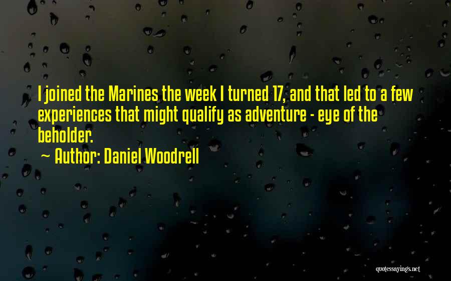 My Third Eye Quotes By Daniel Woodrell