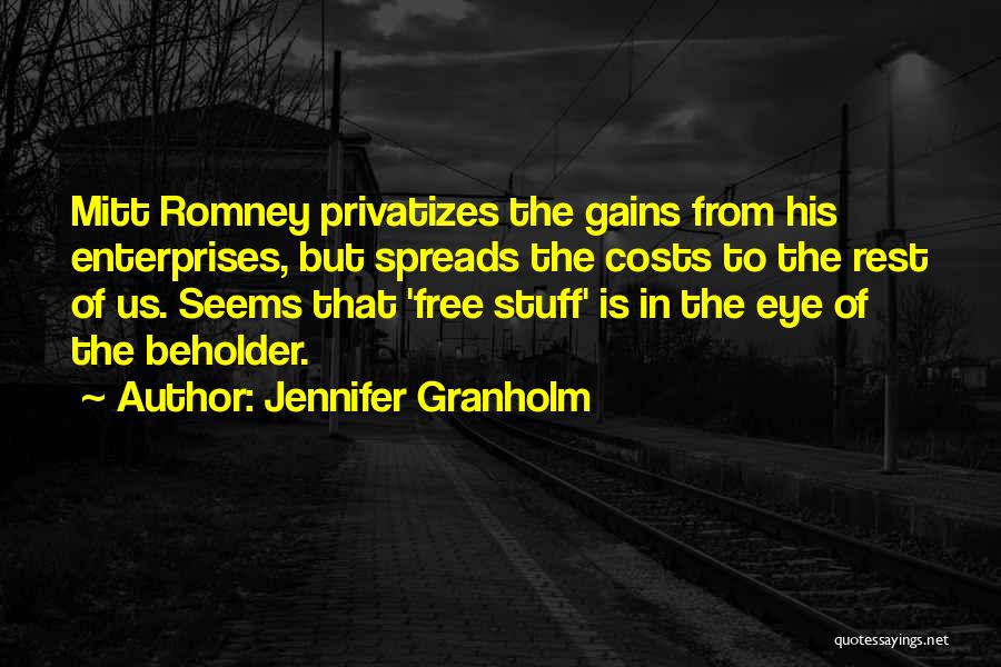 My Third Eye Quotes By Jennifer Granholm