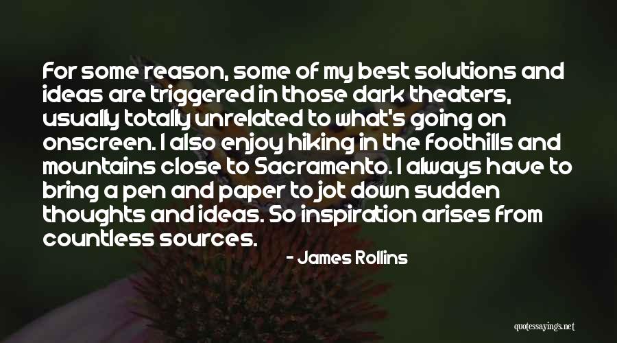 My Thoughts Are Quotes By James Rollins