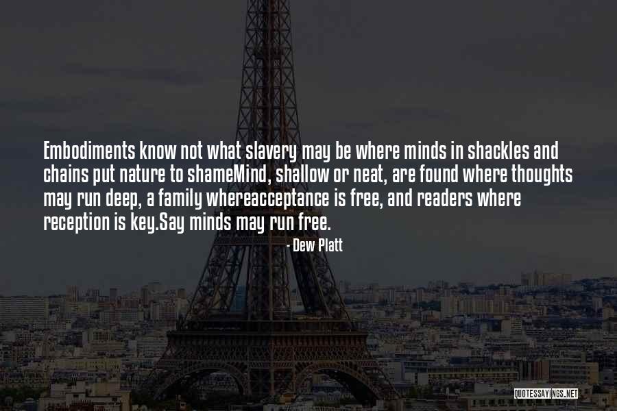 My Thoughts Are With You And Your Family Quotes By Dew Platt My Thoughts Are With You And Your Family Quotes By Dew Platt