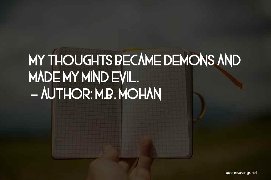 My Thoughts Quotes By M.B. Mohan