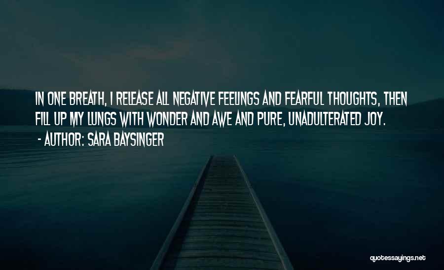 My Thoughts Quotes By Sara Baysinger