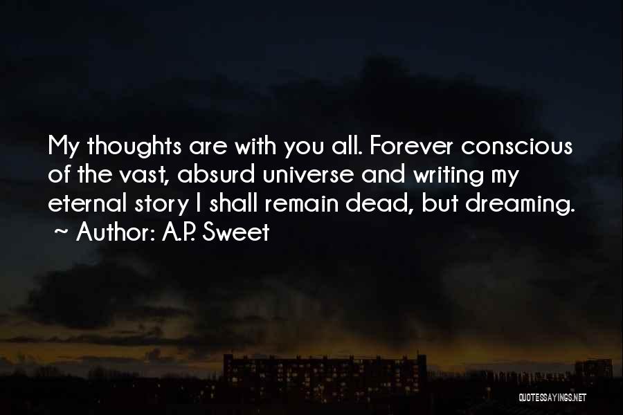 My Thoughts You Quotes By A.P. Sweet