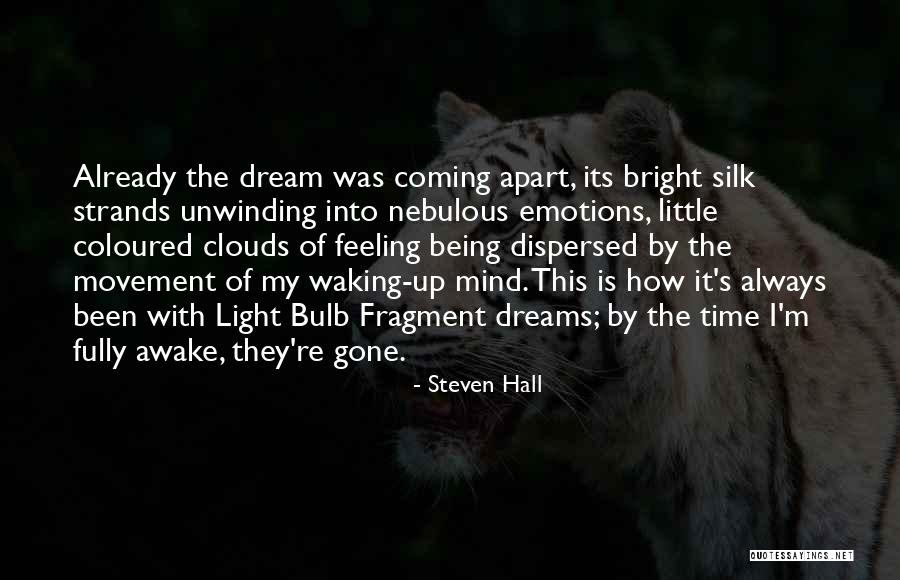 My Time Is Coming Quotes By Steven Hall My Time Is Coming Quotes By Steven Hall