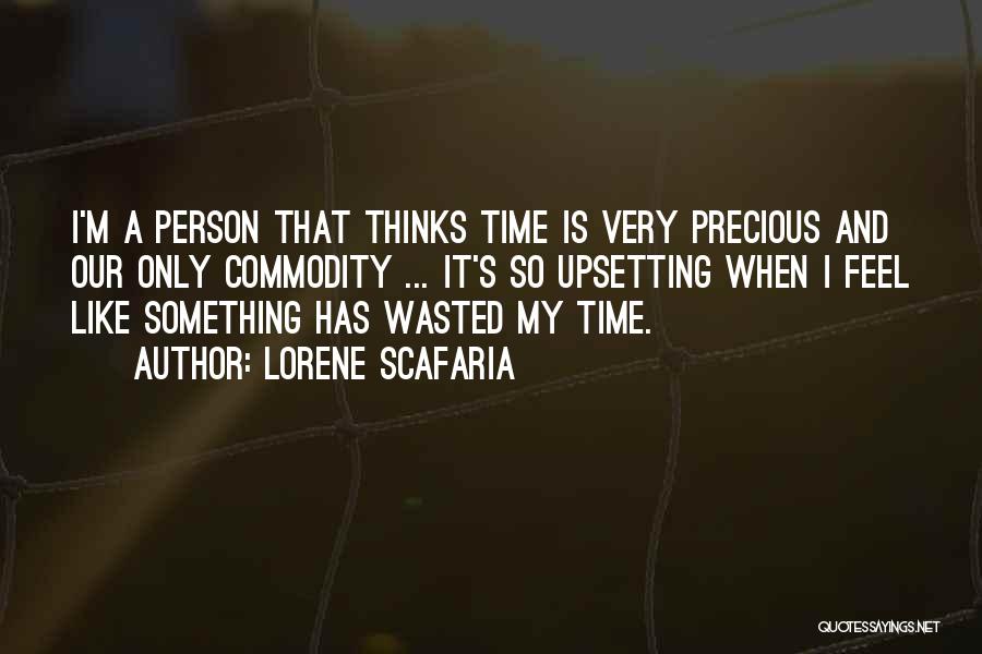 My Time Precious Quotes By Lorene Scafaria