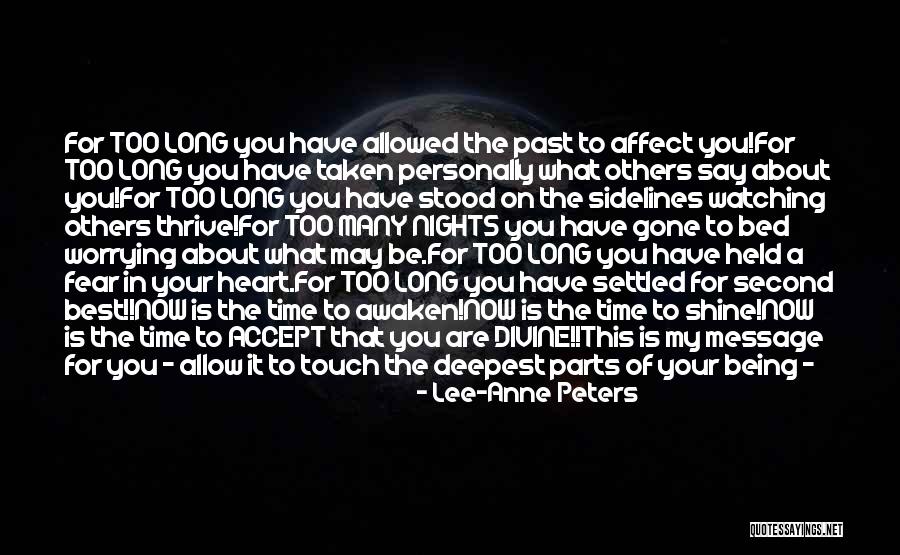 My Time To Shine Quotes By Lee-Anne Peters My Time To Shine Quotes By Lee-Anne Peters