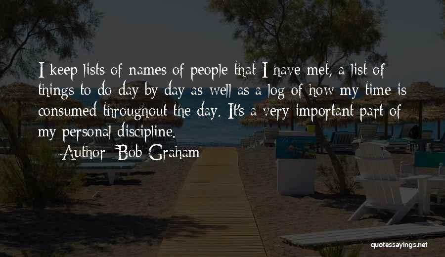 My To Do List Quotes By Bob Graham