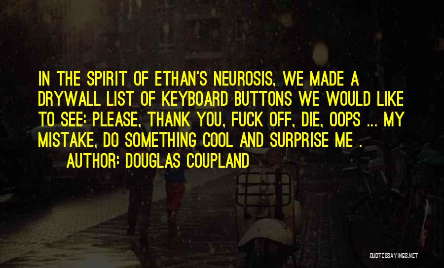 My To Do List Quotes By Douglas Coupland