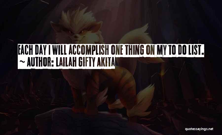 My To Do List Quotes By Lailah Gifty Akita