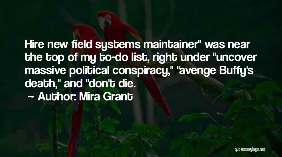 My To Do List Quotes By Mira Grant