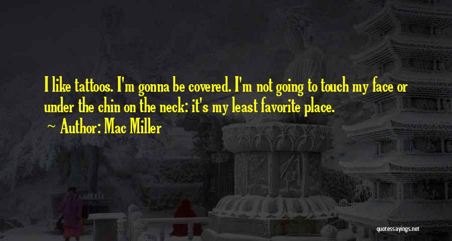 My Touch Quotes By Mac Miller