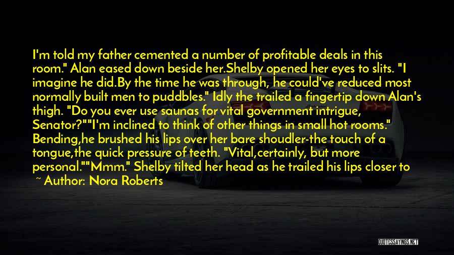 My Touch Quotes By Nora Roberts