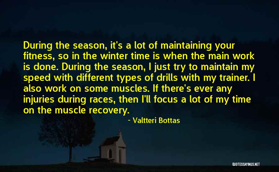 My Trainer Quotes By Valtteri Bottas