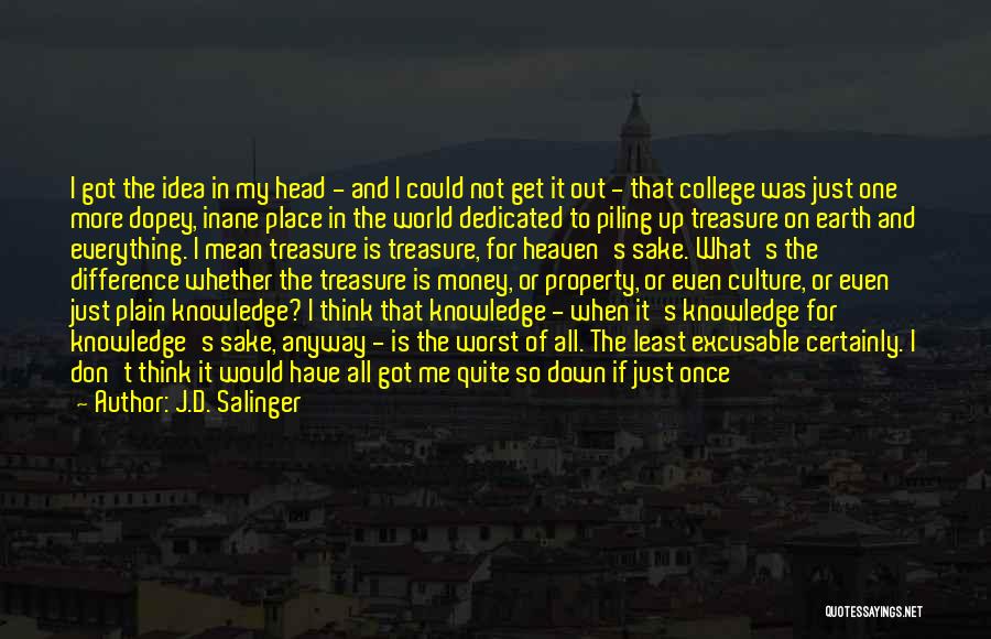 My Treasure Quotes By J.D. Salinger