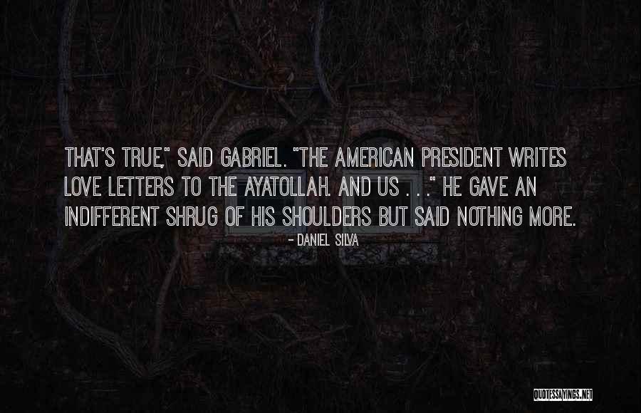 My True Love Gave To Me Quotes By Daniel Silva My True Love Gave To Me Quotes By Daniel Silva
