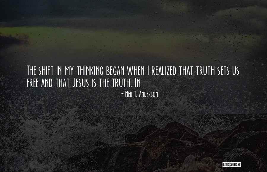 My Truth Quotes By Neil T. Anderson My Truth Quotes By Neil T. Anderson