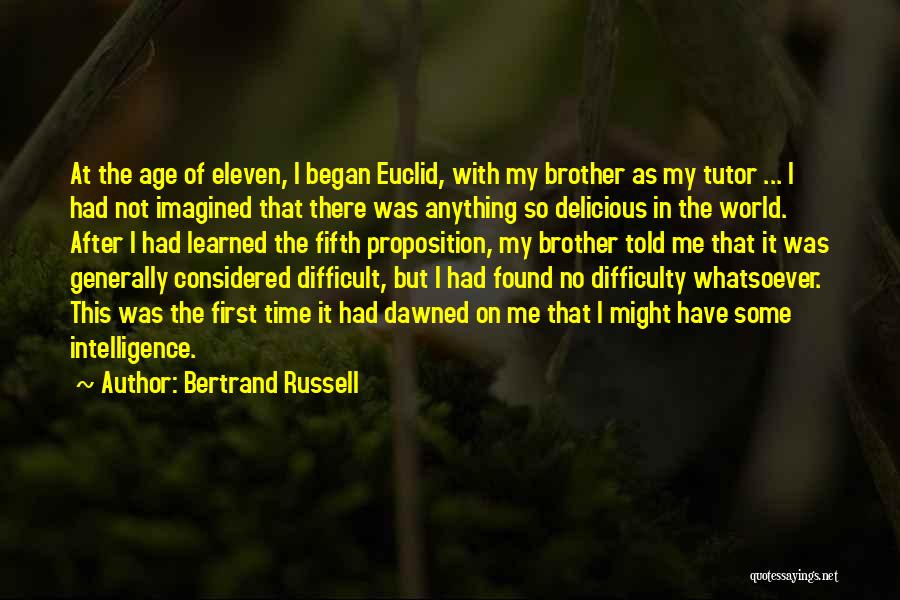 My Tutor Quotes By Bertrand Russell