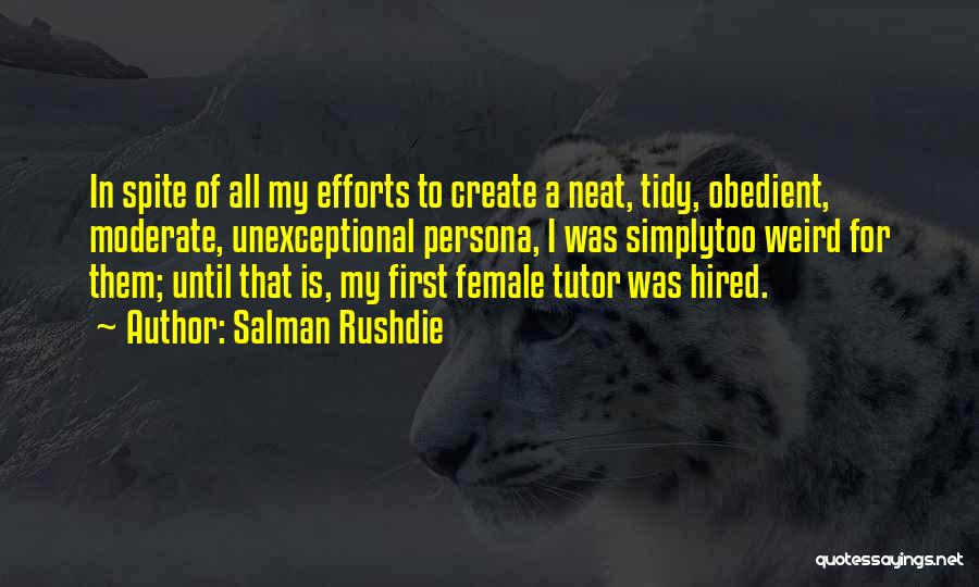 My Tutor Quotes By Salman Rushdie