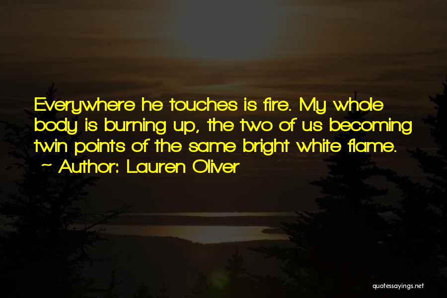 My Twin Flame Quotes By Lauren Oliver