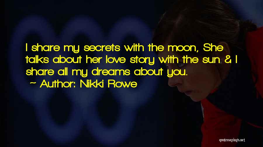 My Twin Flame Quotes By Nikki Rowe