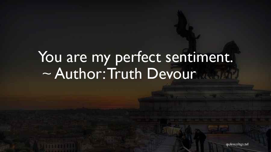 My Twin Soul Quotes By Truth Devour