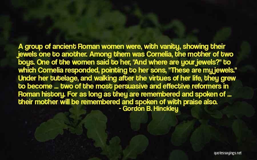 My Two Sons Quotes By Gordon B. Hinckley My Two Sons Quotes By Gordon B. Hinckley